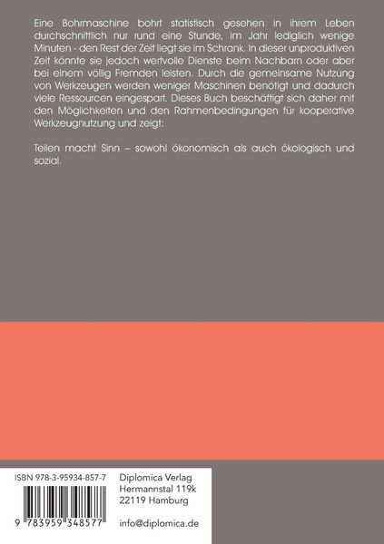 Produktbild: Ressourceneffizienz durch Werkzeug-Sharing: Potenziale kooperativer Nutzungsmodelle