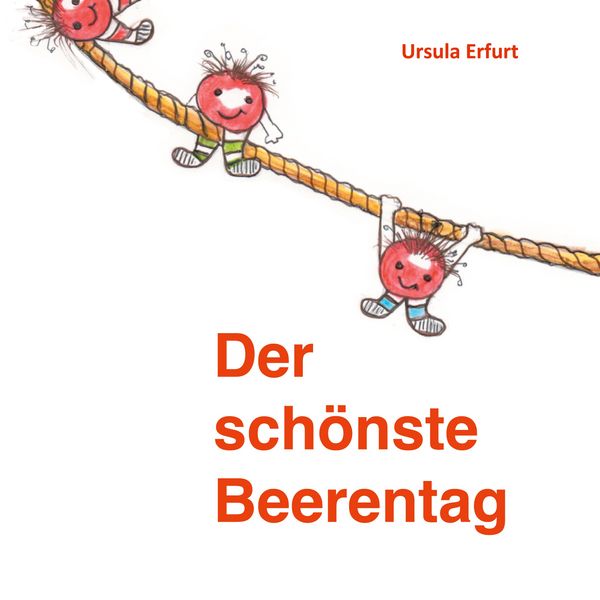 Produktbild: Der sch&ouml;nste Beerentag