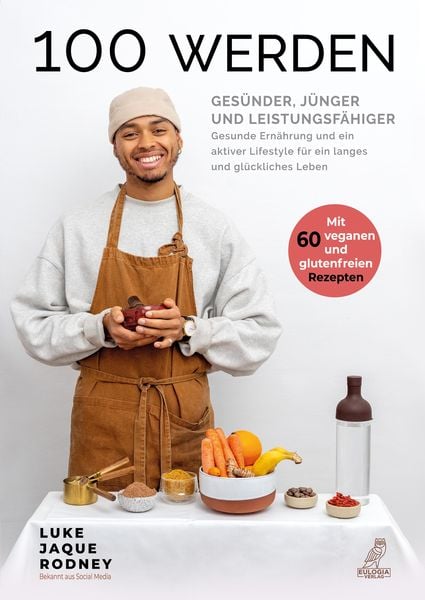 Produktbild: 100 werden - Ges&uuml;nder, j&uuml;nger und leistungsf&auml;higer