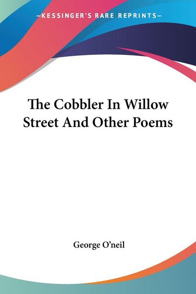Produktbild: The Cobbler In Willow Street And Other Poems