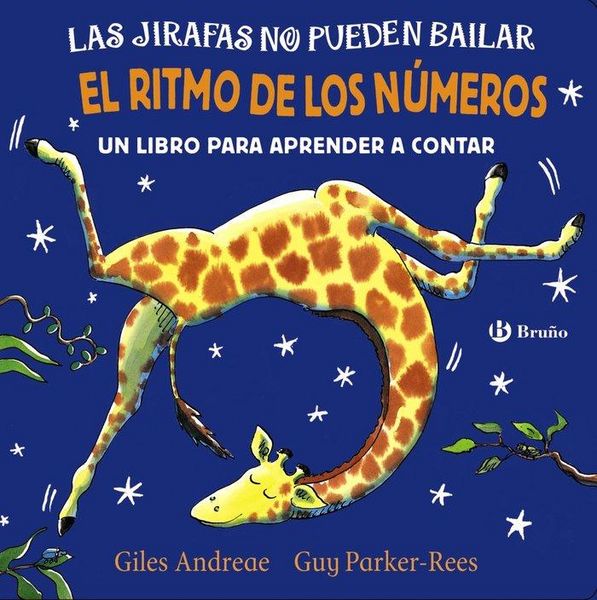 Produktbild: Las jirafas no pueden bailar. El ritmo de los n&uacute;meros