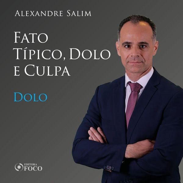 Produktbild: Direito Penal - 3.⁠ ⁠⁠Fato T&iacute;pico, Dolo e Culpa - Dolo