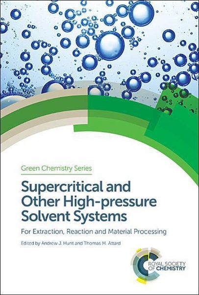 Produktbild: Supercritical and Other High-Pressure Solvent Systems