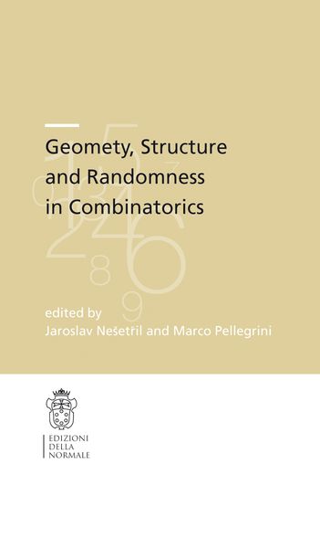 Produktbild: Geometry, Structure and Randomness in Combinatorics
