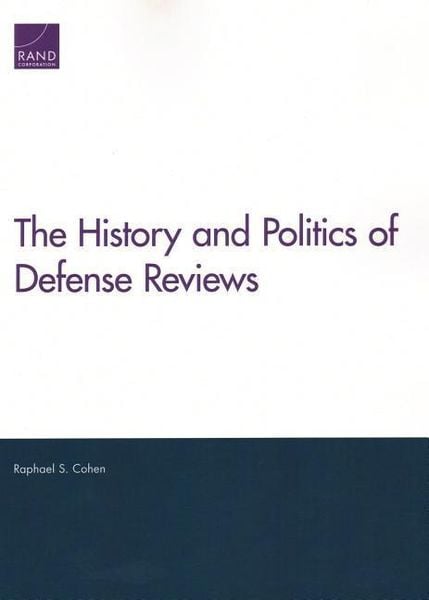 Produktbild: The History and Politics of Defense Reviews