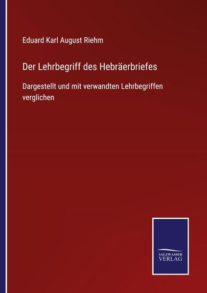 Produktbild: Der Lehrbegriff des Hebr&auml;erbriefes