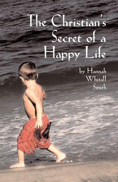 Produktbild: The Christian's Secret of a Happy Life