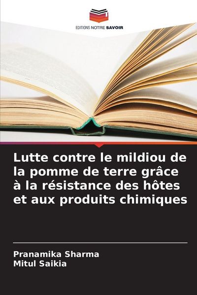 Produktbild: Lutte contre le mildiou de la pomme de terre gr&acirc;ce &agrave; la r&eacute;sistance des h&ocirc;tes et aux produits chimiques