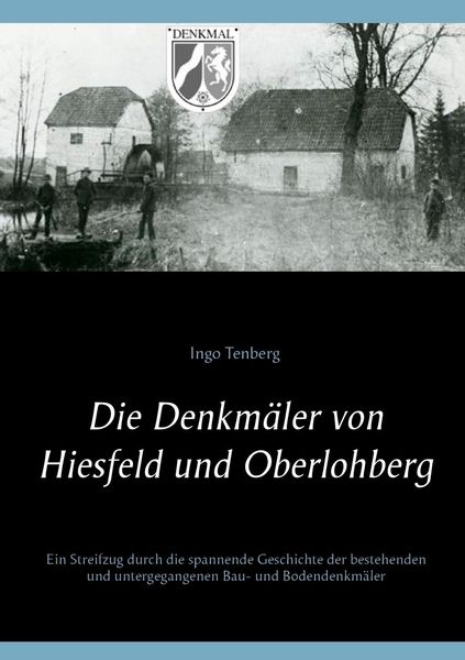 Produktbild: Die Denkm&auml;ler von Hiesfeld und Oberlohberg