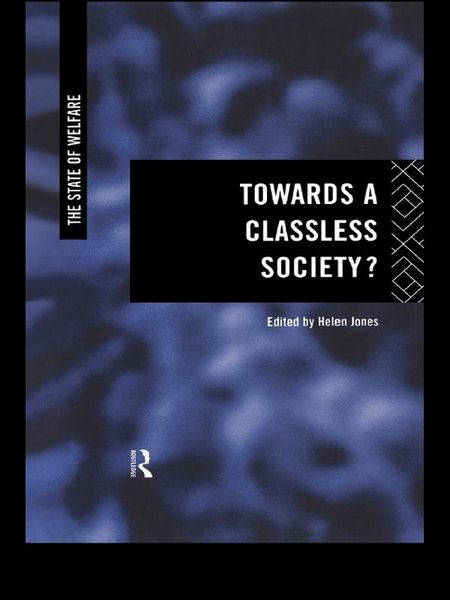 Produktbild: Towards a Classless Society?
