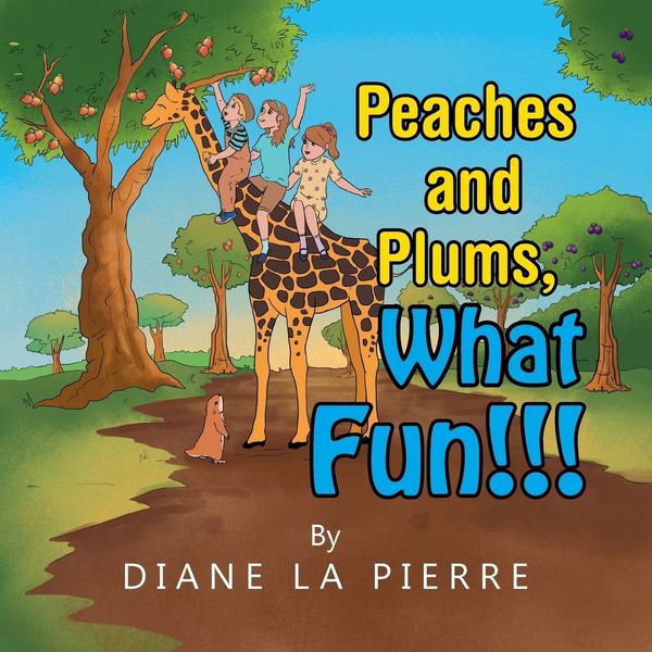 Produktbild: Peaches and Plums, What Fun!!!