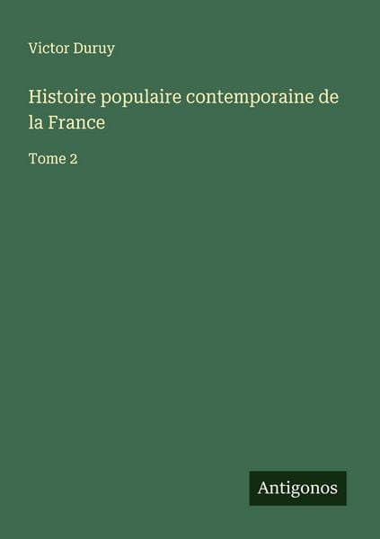 Produktbild: Histoire populaire contemporaine de la France