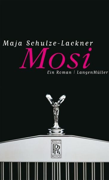 Mosi: Ein Roman, Taschenbuch von Maja Schulze-Lackner, Langen-Müller, 978-3-7844-3523-7