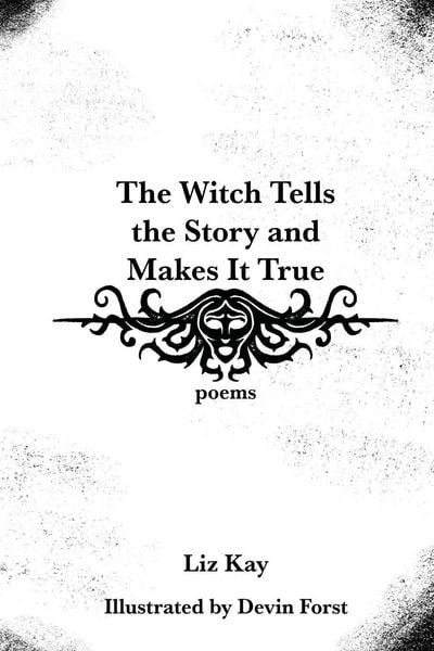 Produktbild: The Witch Tells the Story and Makes It True