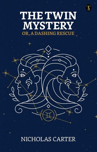 Produktbild: The Twin Mystery; Or, A Dashing Rescue