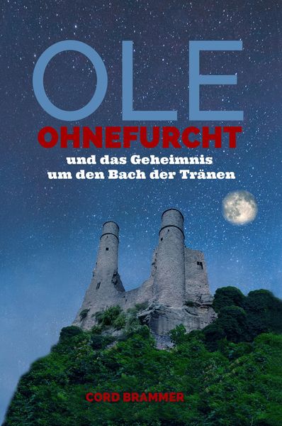 Produktbild: Ole Ohnefurcht und das Geheimnis um den Bach der Tränen