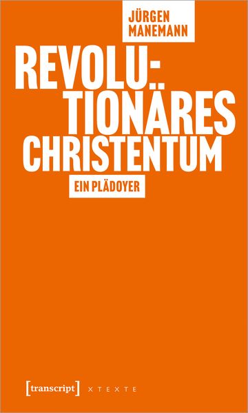 Produktbild: Revolution&auml;res Christentum