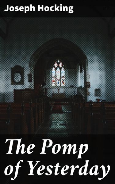 Produktbild: The Pomp of Yesterday