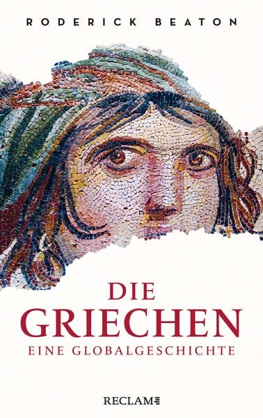 Produktbild: Die Griechen. Eine Globalgeschichte