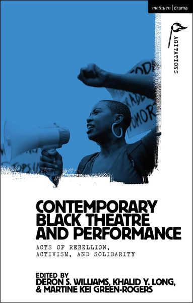 Produktbild: Contemporary Black Theatre and Performance