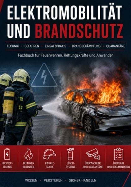 Produktbild: Elektromobilit&auml;t und Brandschutz