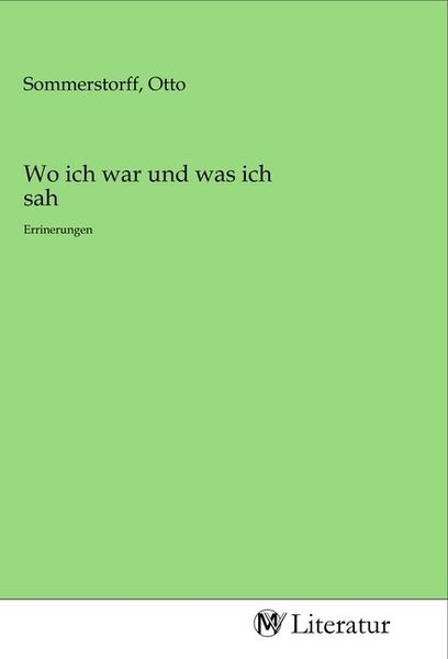 Produktbild: Wo ich war und was ich sah