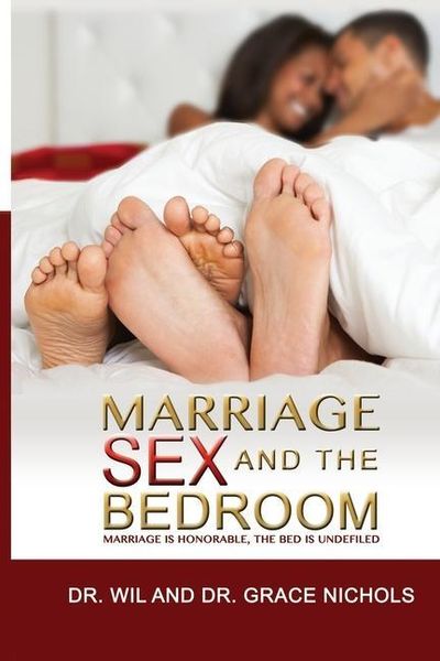 Produktbild: Marriage, Sex, and the Bedroom: Marriage is Honorable, The Bed is Undefiled