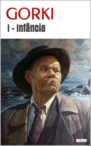Produktbild: Minha Inf&acirc;ncia - GORKI I