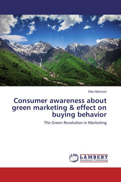 Produktbild: Consumer awareness about green marketing & effect on buying behavior