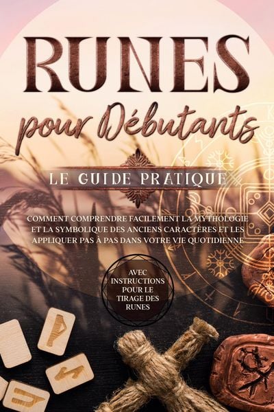 Produktbild: Waldeck, S: Runes pour D&eacute;butants - Le Guide Pratique : Comme