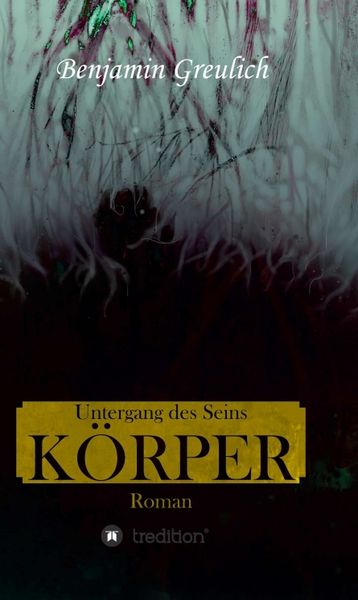Produktbild: Untergang des Seins: K&ouml;rper