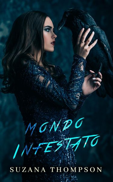 Produktbild: Mondo Infestato (Cuori Tormentati, #2)