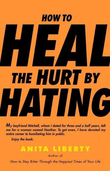 Produktbild: How to Heal the Hurt by Hating