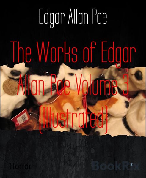 Produktbild: The Works of Edgar Allan Poe Volume 3 (Illustrated)