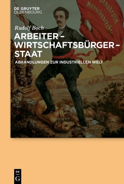 Produktbild: Arbeiter - Wirtschaftsb&uuml;rger - Staat