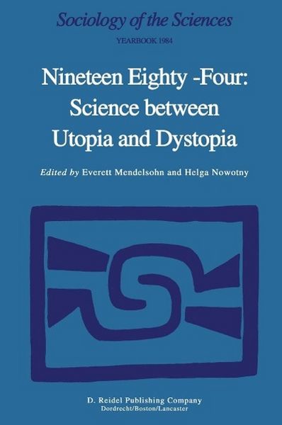 Produktbild: Nineteen Eighty-Four: Science Between Utopia and Dystopia
