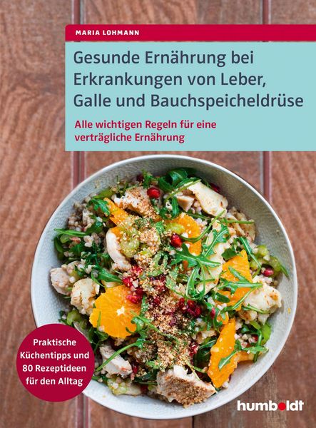 Produktbild: Gesunde Ern&auml;hrung bei Erkrankungen von Leber, Galle und Bauchspeicheldr&uuml;se