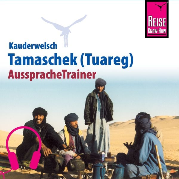 Produktbild: Reise Know-How Kauderwelsch AusspracheTrainer Tamaschek (Tuareg)