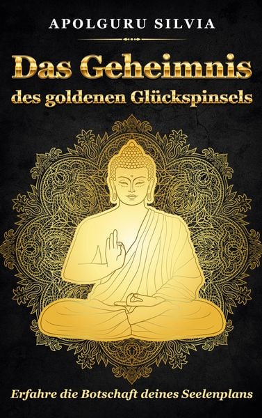 Produktbild: Das Geheimnis des goldenen Gl&uuml;ckspinsels