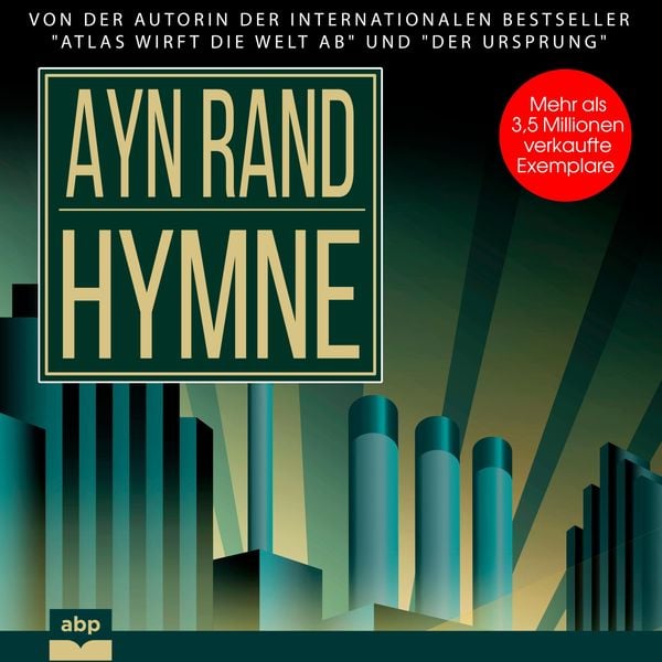 Hymne - Ayn Rand, Audio, 9781628613445