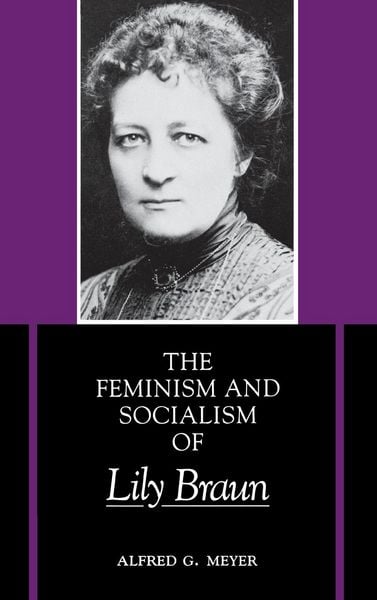Produktbild: The Feminism and Socialism of Lily Braun