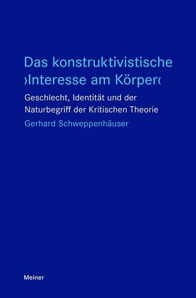Produktbild: Das konstruktivistische &rsaquo;Interesse am K&ouml;rper&lsaquo;