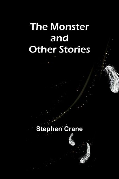 Produktbild: The Monster and Other Stories