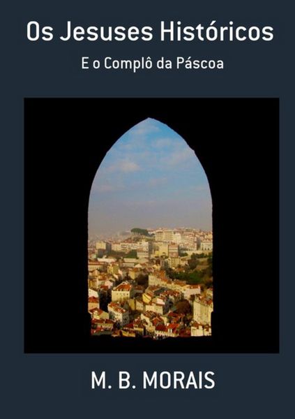 Produktbild: Os Jesuses Hist&oacute;ricos