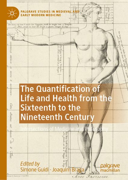 Produktbild: The Quantification of Life and Health from the Sixteenth to the Nineteenth Century