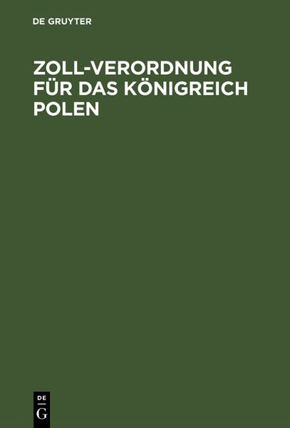 Produktbild: Zoll-Verordnung f&uuml;r das K&ouml;nigreich Polen