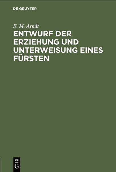 Produktbild: Entwurf der Erziehung und Unterweisung eines F&uuml;rsten