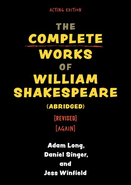 Produktbild: The Complete Works of William Shakespeare (abridged) [revised] [again]