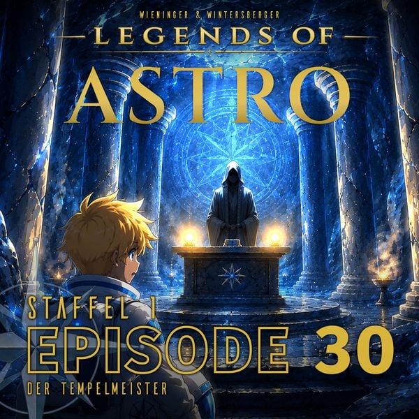 Produktbild: ASTRO S1 - Episode 30 - Der Tempelmeister