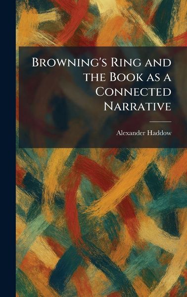 Produktbild: Browning's Ring and the Book as a Connected Narrative